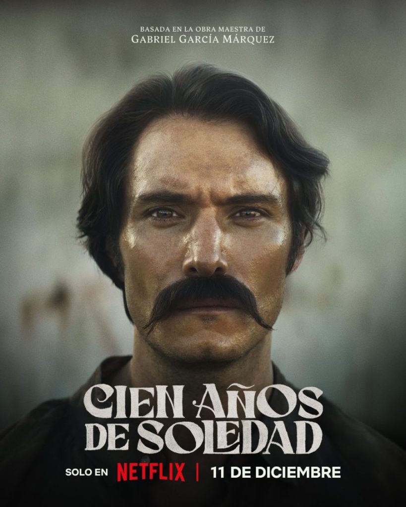 Cien años de soledad: todo sobre la serie de Netflix 