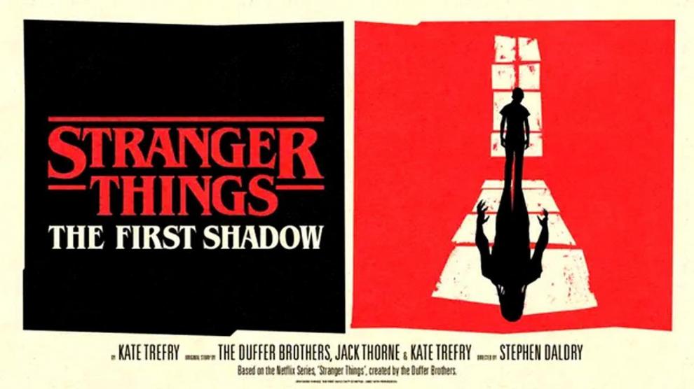 The first shadow: la obra de teatro de 'Stranger Things' producida por Netflix 1 Netflix estrenará obra de teatro de Stranger Things, titulada 'The first shadow'